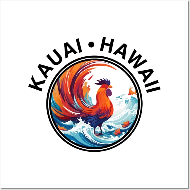 Kauai Hawaii - Rooster (with Black Lettering) Wall Art by VelvetRoom